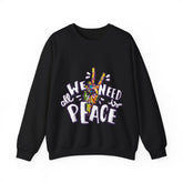 All We Need is Peace Unisex Sweatshirt Design